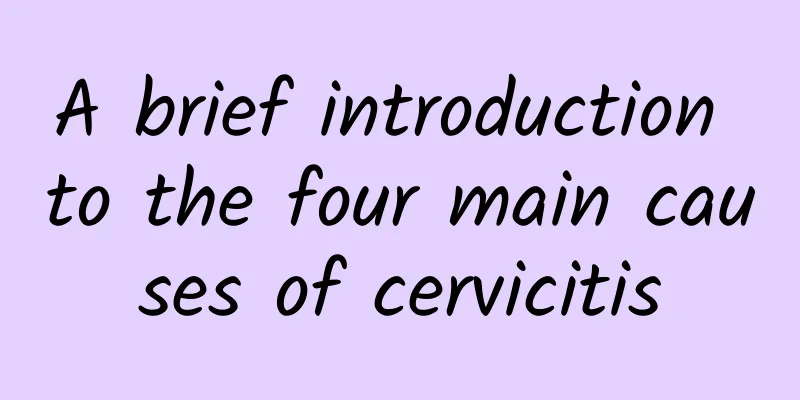 A brief introduction to the four main causes of cervicitis