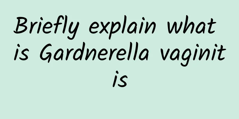 Briefly explain what is Gardnerella vaginitis