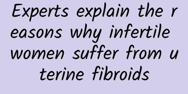Experts explain the reasons why infertile women suffer from uterine fibroids