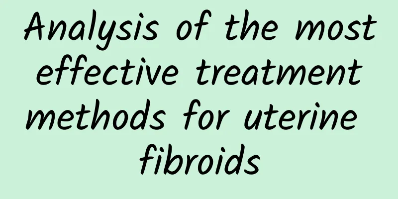 Analysis of the most effective treatment methods for uterine fibroids
