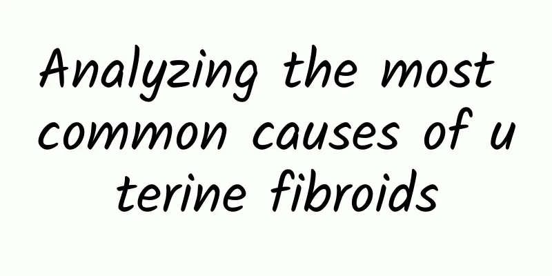 Analyzing the most common causes of uterine fibroids