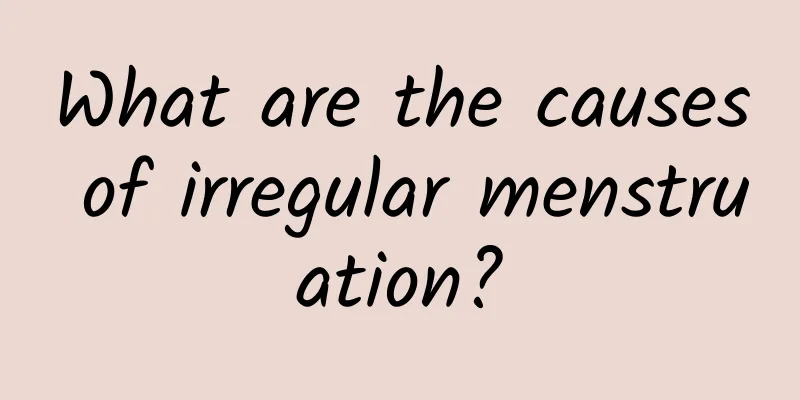 What are the causes of irregular menstruation?