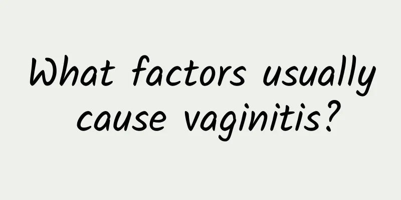 What factors usually cause vaginitis?