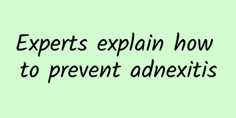 Experts explain how to prevent adnexitis