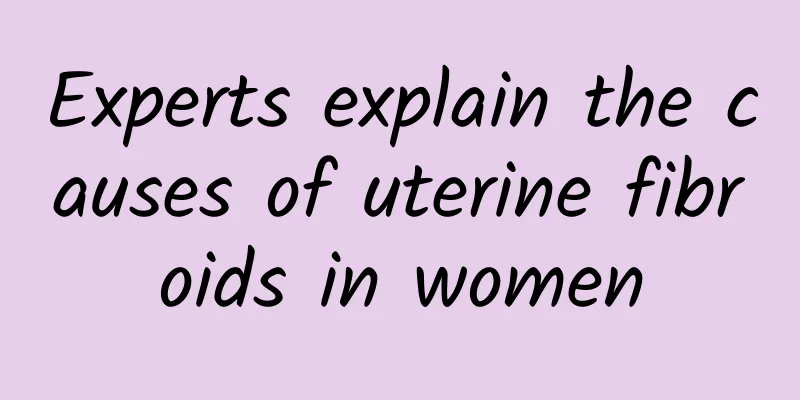 Experts explain the causes of uterine fibroids in women