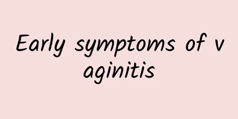 Early symptoms of vaginitis