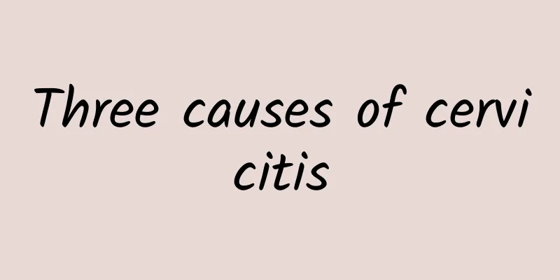 Three causes of cervicitis