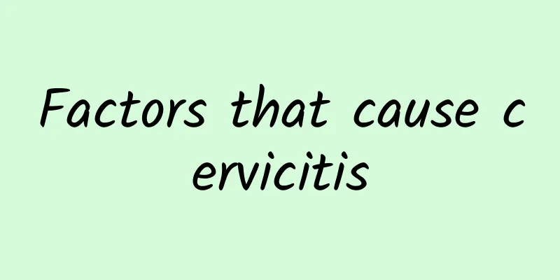 Factors that cause cervicitis