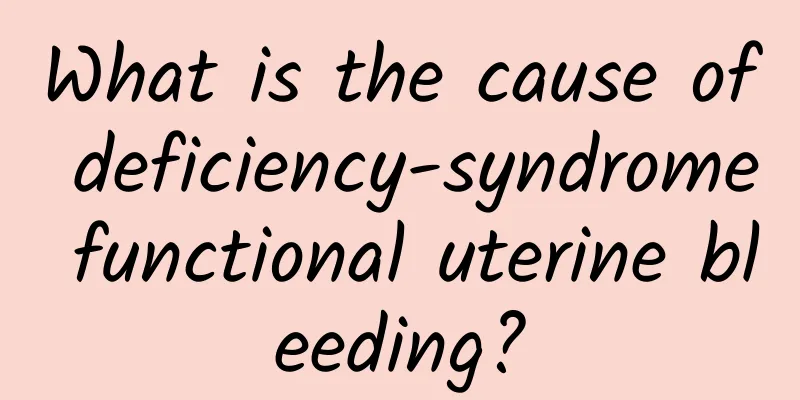What is the cause of deficiency-syndrome functional uterine bleeding?