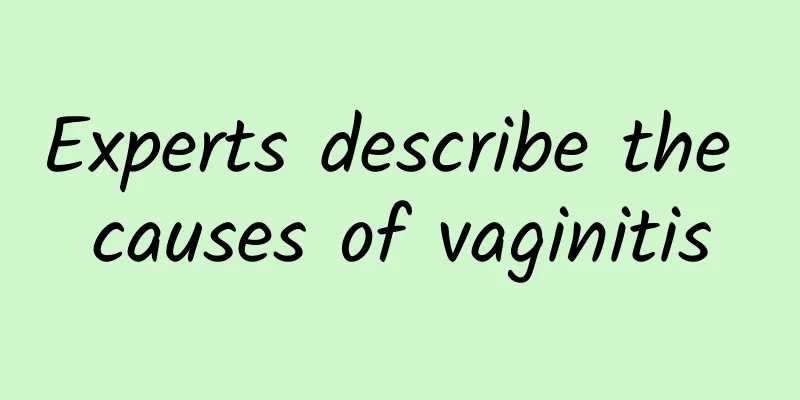 Experts describe the causes of vaginitis