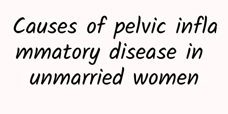 Causes of pelvic inflammatory disease in unmarried women
