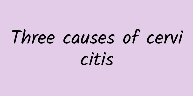 Three causes of cervicitis