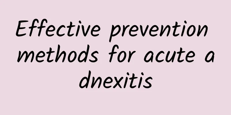 Effective prevention methods for acute adnexitis