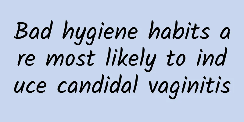 Bad hygiene habits are most likely to induce candidal vaginitis