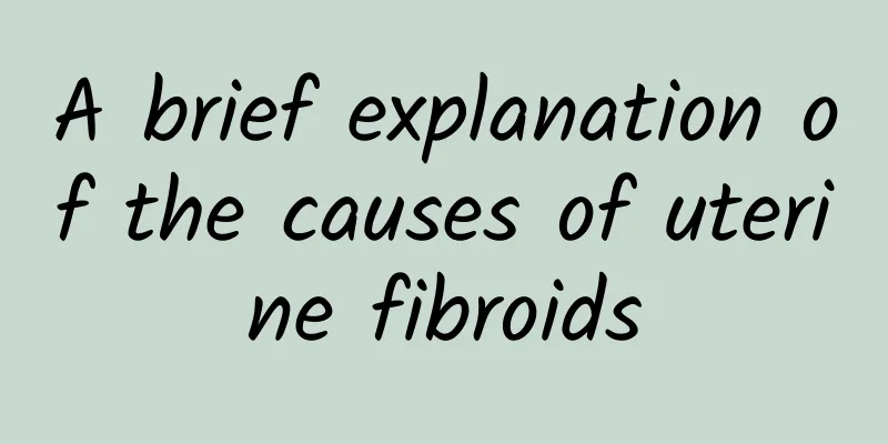 A brief explanation of the causes of uterine fibroids