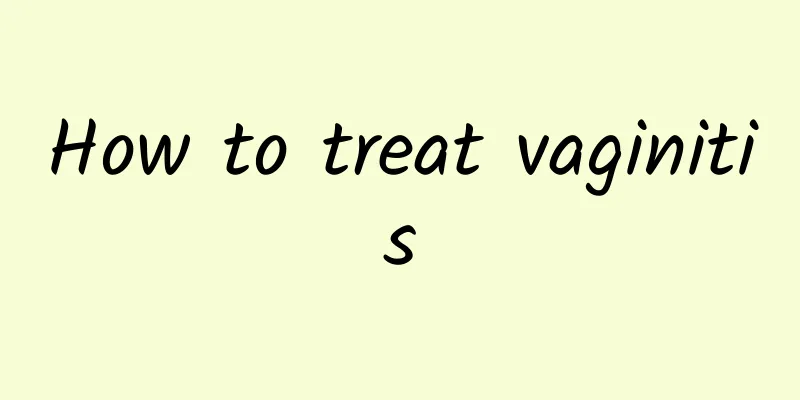 How to treat vaginitis