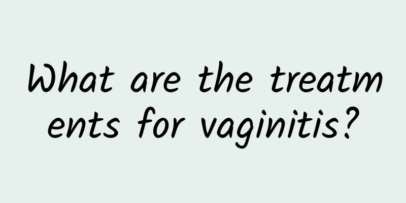 What are the treatments for vaginitis?