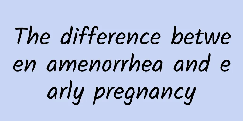 The difference between amenorrhea and early pregnancy