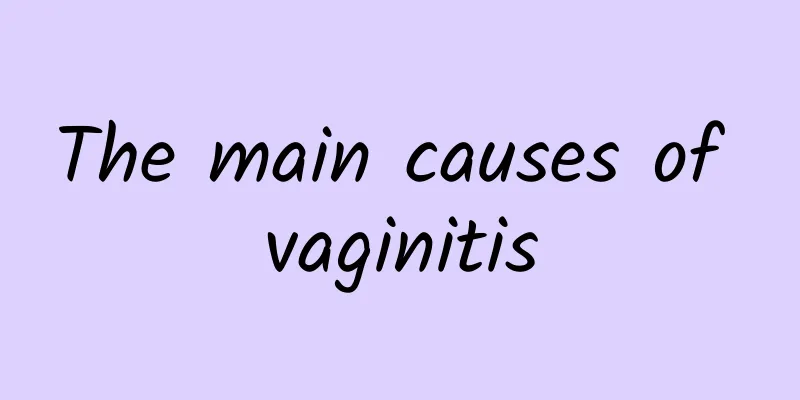 The main causes of vaginitis