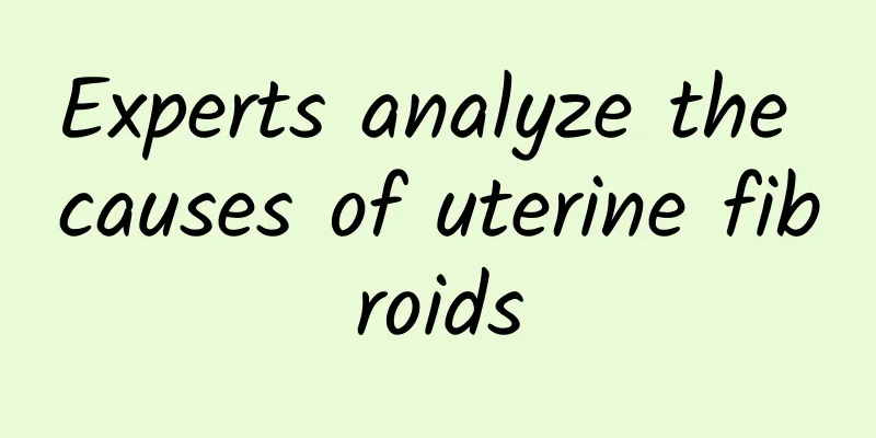 Experts analyze the causes of uterine fibroids