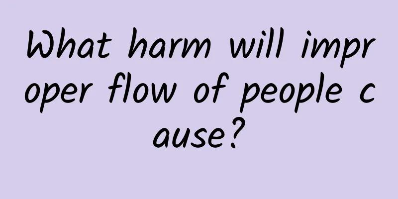 What harm will improper flow of people cause?