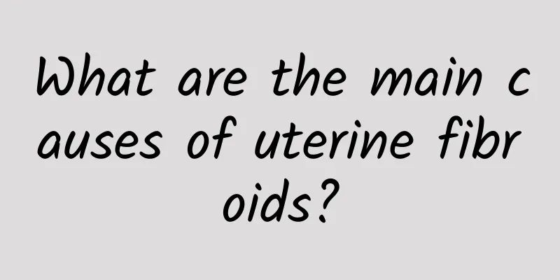 What are the main causes of uterine fibroids?