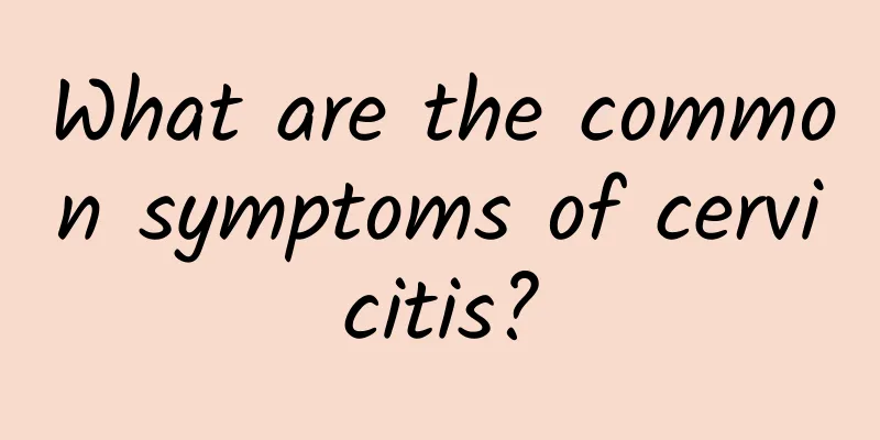 What are the common symptoms of cervicitis?