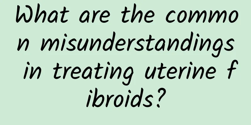 What are the common misunderstandings in treating uterine fibroids?