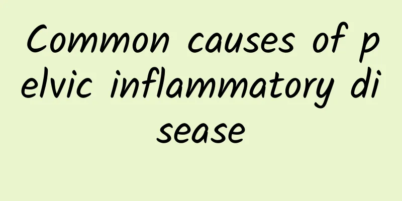 Common causes of pelvic inflammatory disease