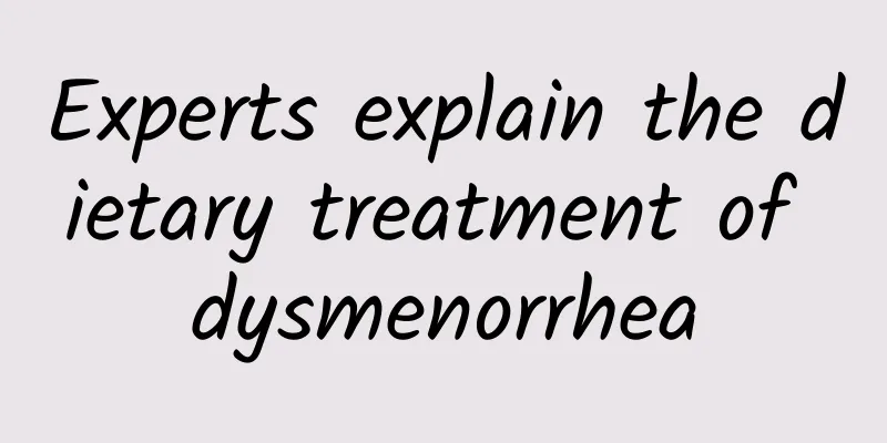Experts explain the dietary treatment of dysmenorrhea