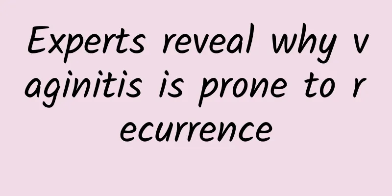 Experts reveal why vaginitis is prone to recurrence