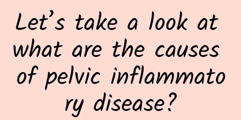 Let’s take a look at what are the causes of pelvic inflammatory disease?