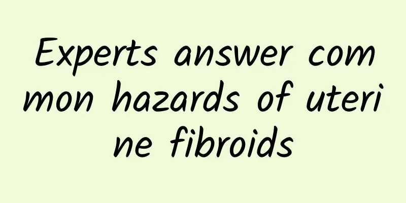 Experts answer common hazards of uterine fibroids