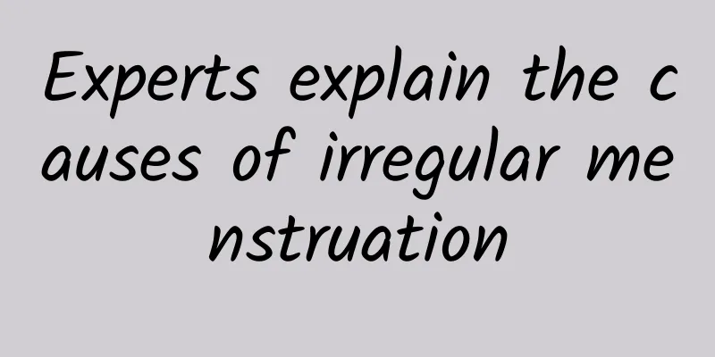 Experts explain the causes of irregular menstruation