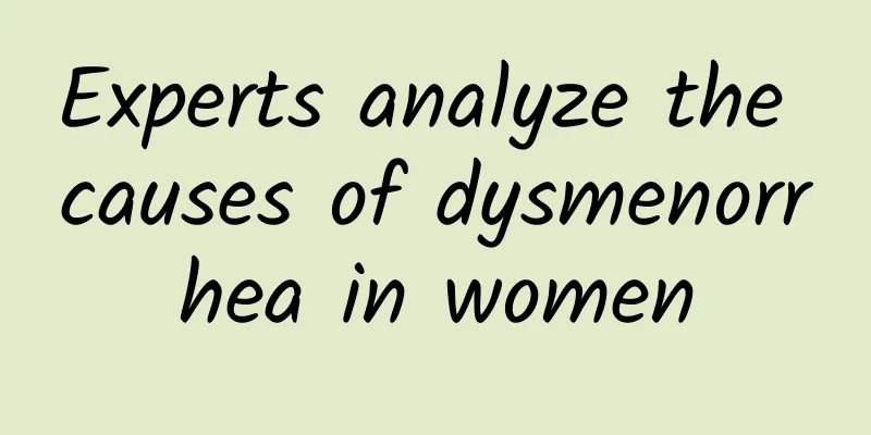 Experts analyze the causes of dysmenorrhea in women