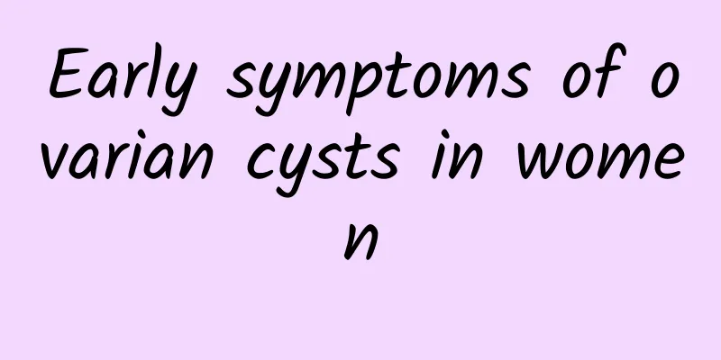 Early symptoms of ovarian cysts in women