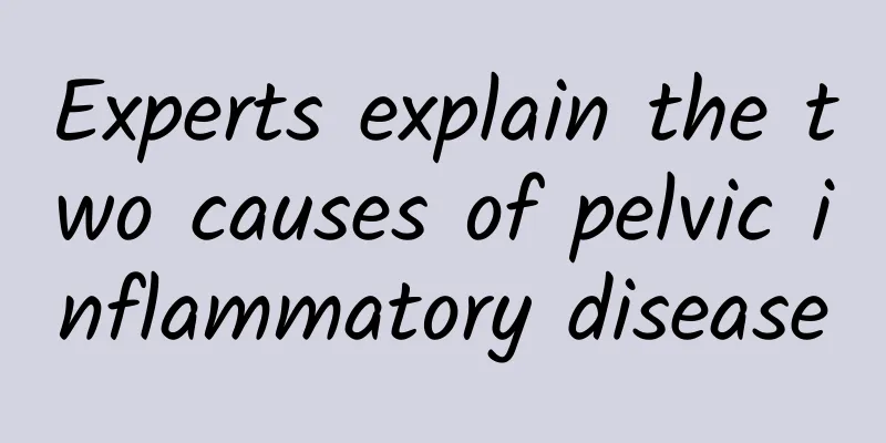 Experts explain the two causes of pelvic inflammatory disease