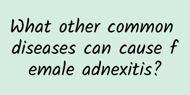 What other common diseases can cause female adnexitis?