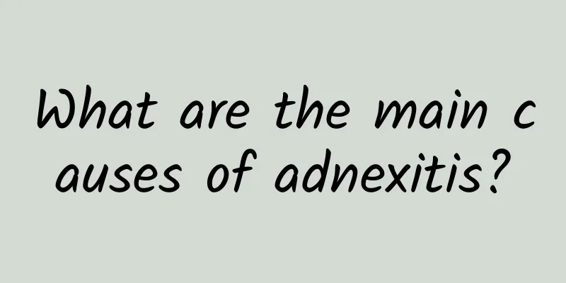 What are the main causes of adnexitis?