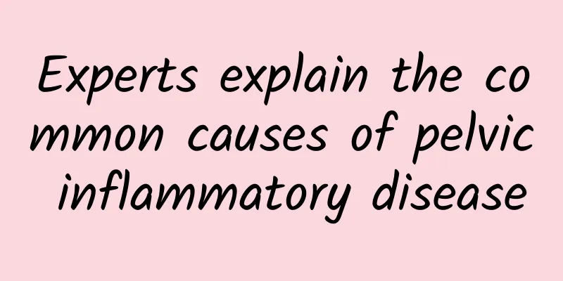 Experts explain the common causes of pelvic inflammatory disease