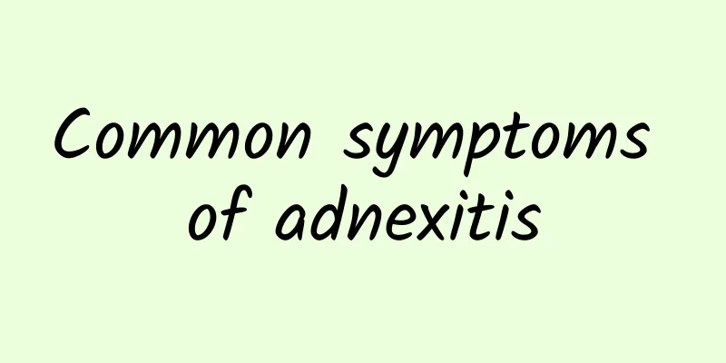 Common symptoms of adnexitis