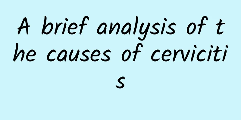 A brief analysis of the causes of cervicitis