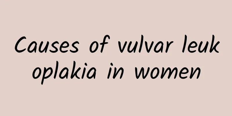 Causes of vulvar leukoplakia in women