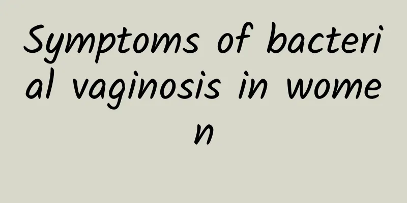 Symptoms of bacterial vaginosis in women
