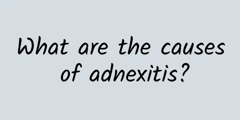What are the causes of adnexitis?