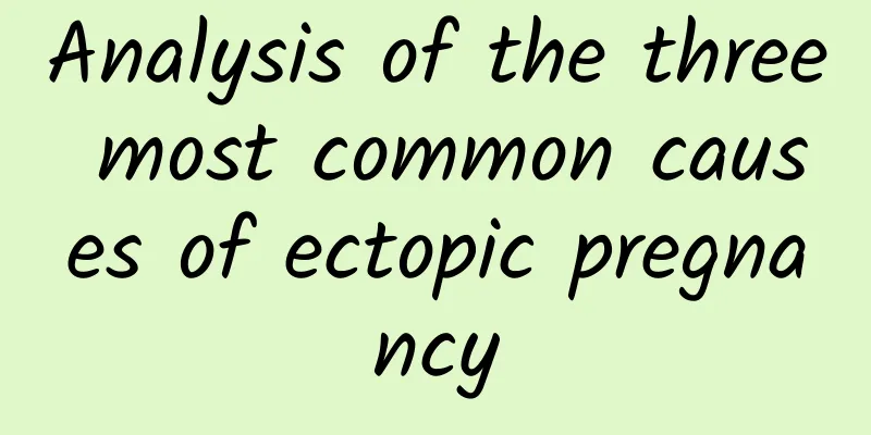 Analysis of the three most common causes of ectopic pregnancy