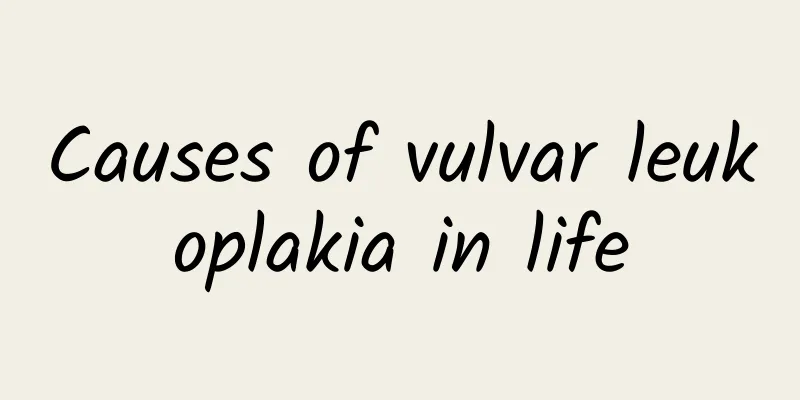 Causes of vulvar leukoplakia in life
