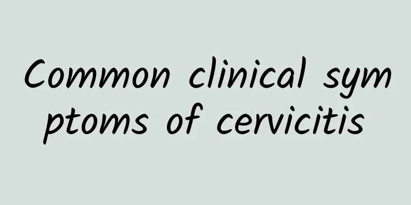 Common clinical symptoms of cervicitis