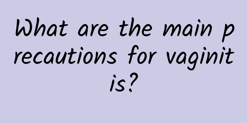What are the main precautions for vaginitis?