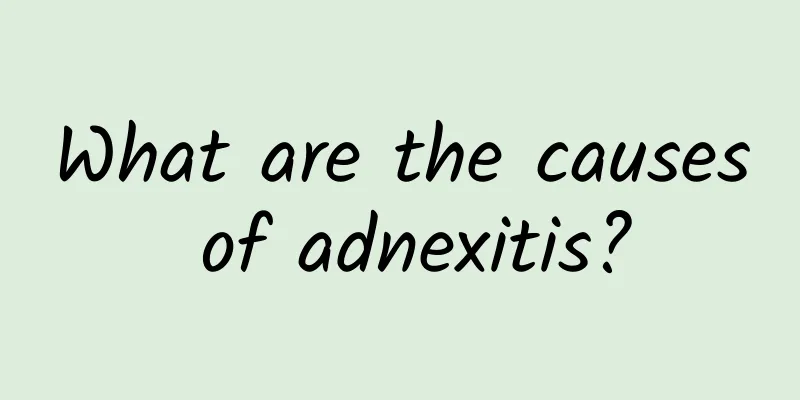 What are the causes of adnexitis?